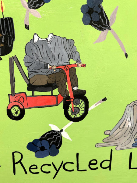 painting of people in wheel chairs and motor ability vehicles. a woman in a red dress and cowboy hat. a sheep. some flowers. a pile of books that read "die later" text " what really grinds my gears, center of recycled lifes"